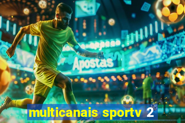 multicanais sportv 2